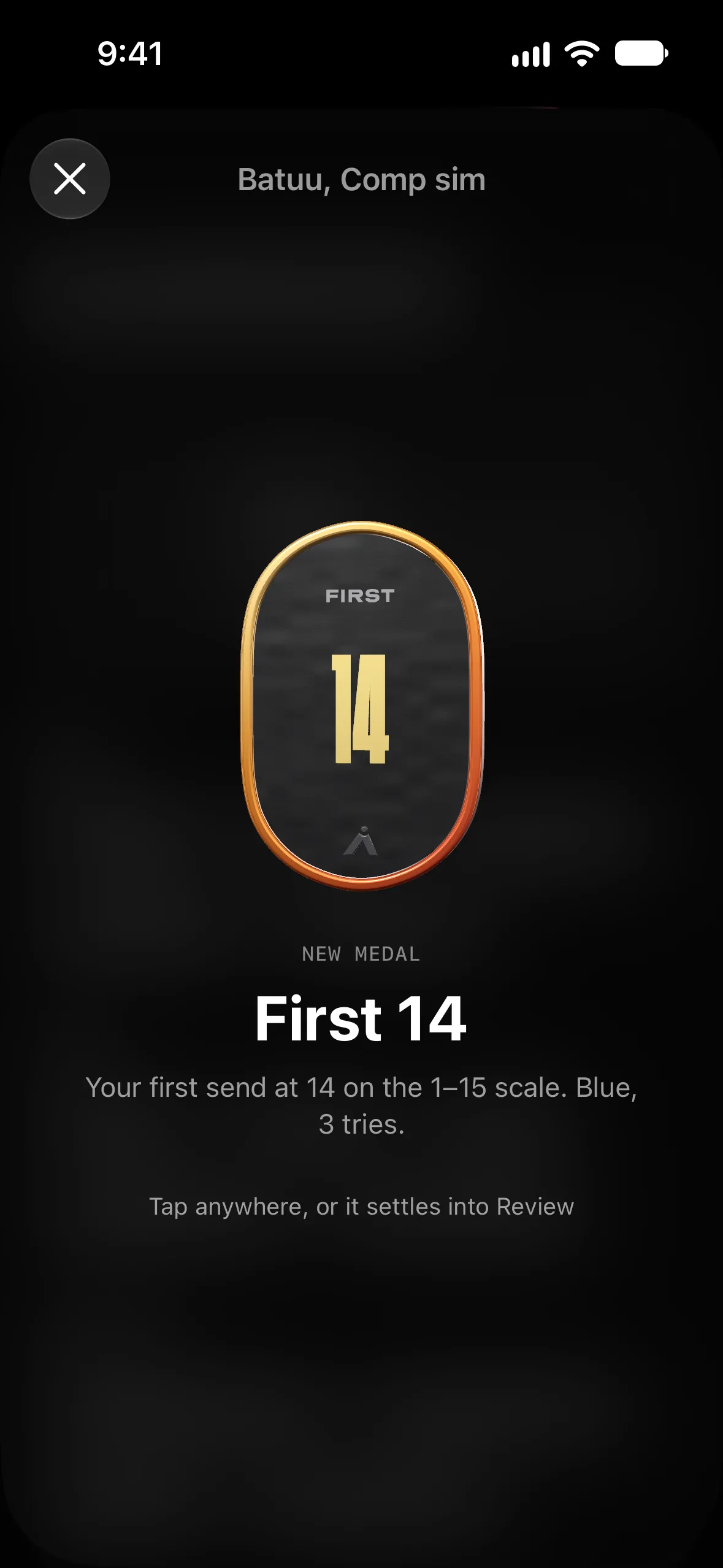 A new medal: First 14, a metal capsule with the 14 standing proud in gold and a fiery orange rim. Your first send at 14 on the 1 to 15 scale, Blue, 3 tries.